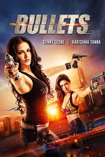 Bullets - Poster