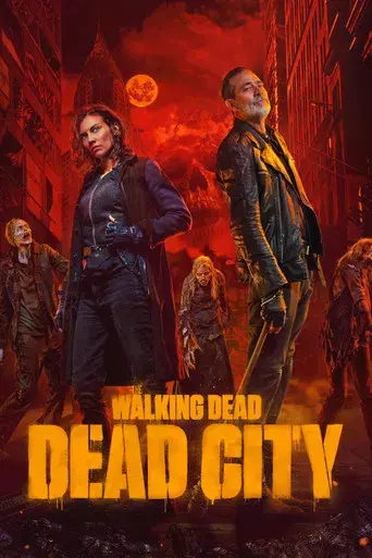 The Walking Dead: Dead City - Poster