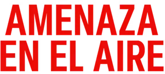 Amenaza en el aire - Logo