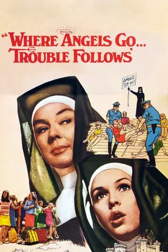Where Angels Go, Trouble Follows - Poster