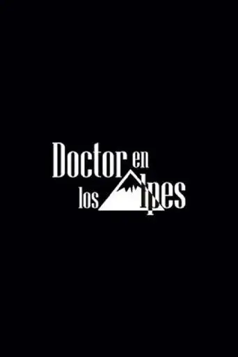 Doctor en los Alpes poster
