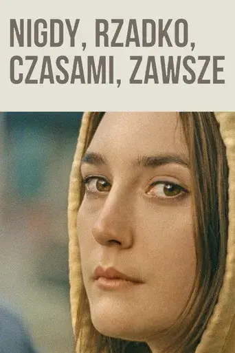 Nunca, casi nunca, a veces, siempre - Poster