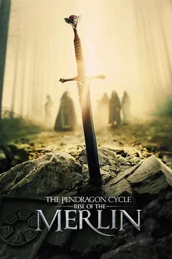 The Pendragon Cycle: Rise of the Merlin - Poster