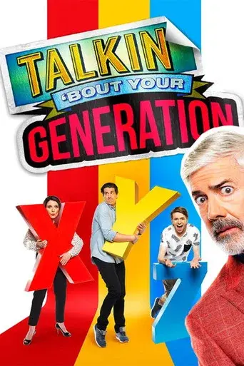 Talkin' 'Bout Your Generation - Poster