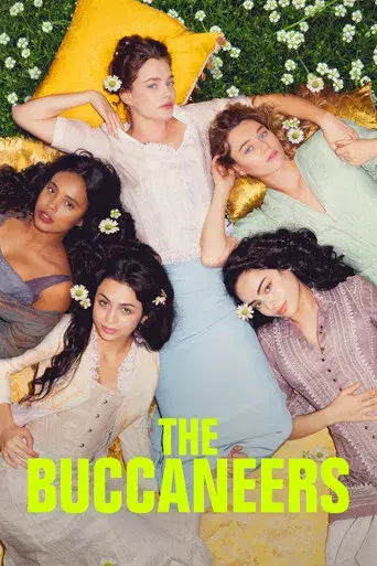 The Buccaneers: Aristócratas por amor - Poster