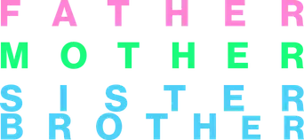 Father Mother Sister Brother - Logo