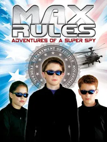 Max Rules: Adventures of a Super Spy - Poster