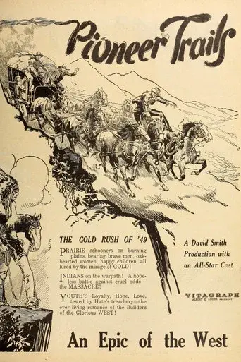 Pioneer Trails - Poster