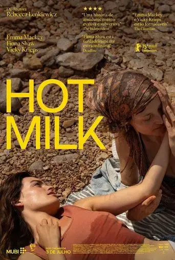 Hot Milk - Poster