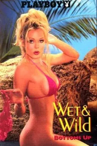 Playboy: Wet & Wild VIII - Bottoms Up - Poster