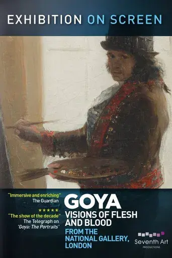 Goya - Un espectáculo de carne y hueso poster