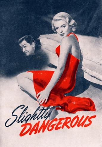 Slightly Dangerous poster