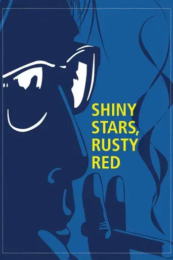 Shiny Stars, Rusty Red - Poster