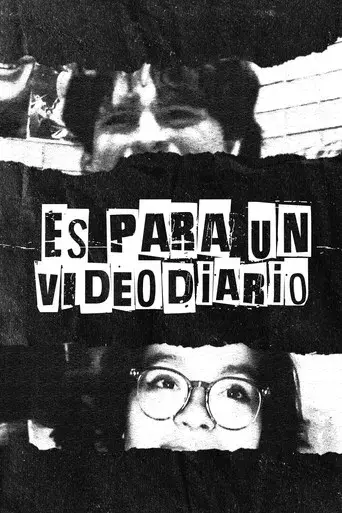 Es Para Un Videodiario - Poster