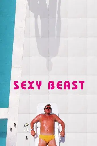 Sexy Beast