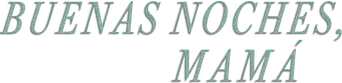 Buenas noches, mamá - Logo
