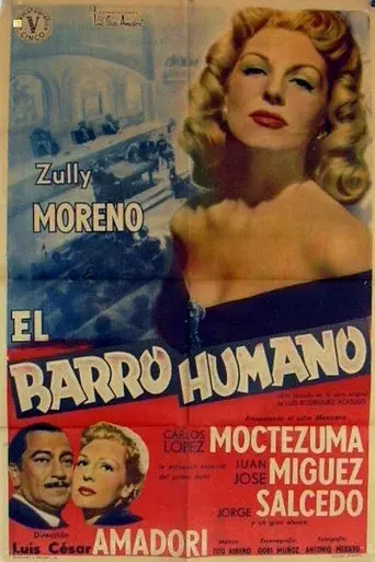 El barro humano - Poster