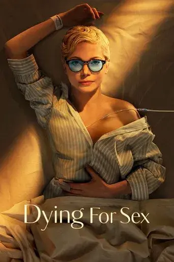 Dying for Sex - Poster
