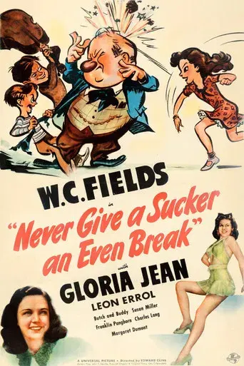 Never Give a Sucker an Even Break - Poster