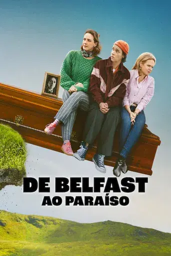 Cómo llegar al cielo desde Belfast - Poster