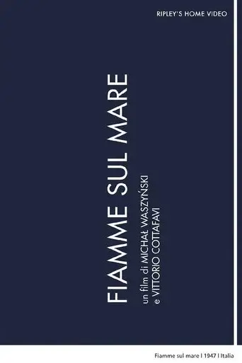 Fiamme sul mare poster