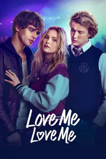 Love Me Love Me - Poster