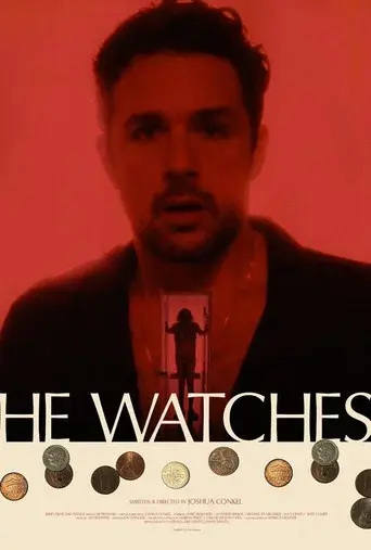 He Watches poster