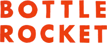 Bottle Rocket (Ladrón que roba a ladrón) - Logo