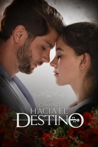 Un Camino Hacia el Destino poster