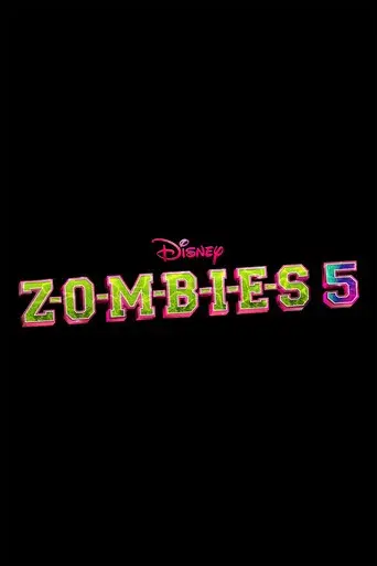 Z-O-M-B-I-E-S 5 poster
