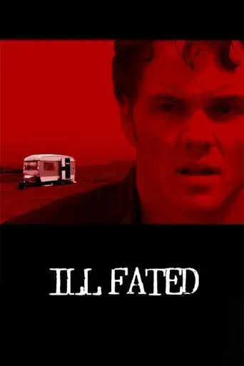 Ill Fated - Poster