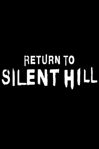 Return to Silent Hill - Poster