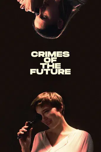 Crímenes del futuro - Poster