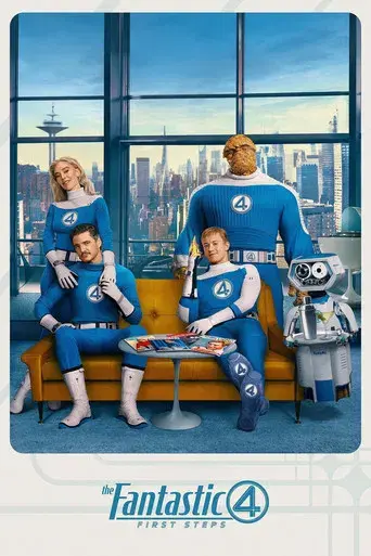 Los Cuatro Fantásticos: Primeros pasos - Poster