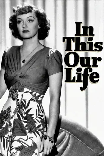 In This Our Life - Poster