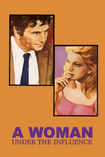 Una mujer bajo la influencia - Poster