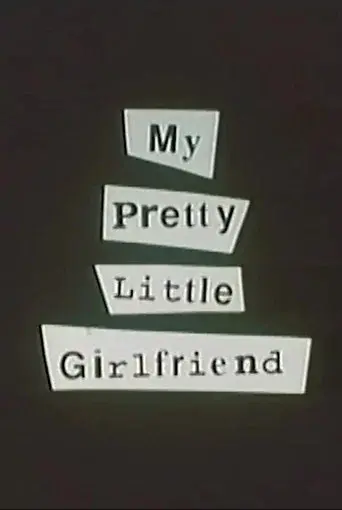 My Pretty Little Girlfriend - Poster