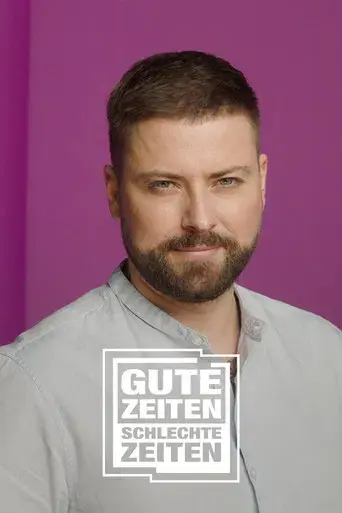 Gute Zeiten, schlechte Zeiten - Poster