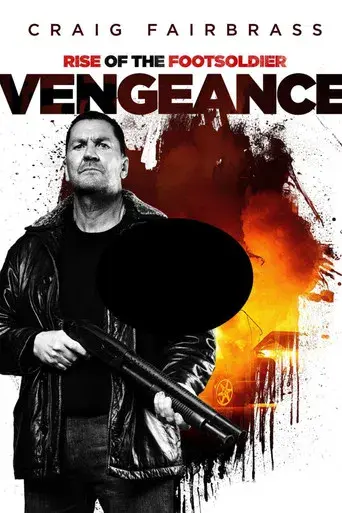 Rise of the Footsoldier: Vengeance - Poster