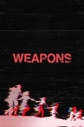 Weapons - Poster