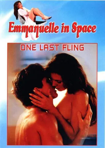 Emmanuelle in Space 6: One Last Fling - Poster