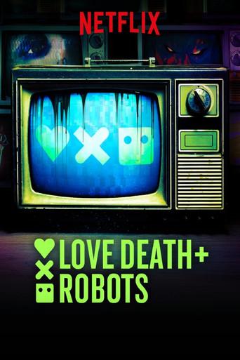 Love, Death & Robots - Poster