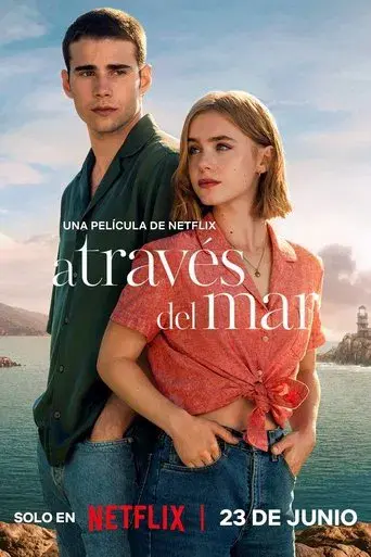 A través de mi ventana 2: A través del mar - Poster