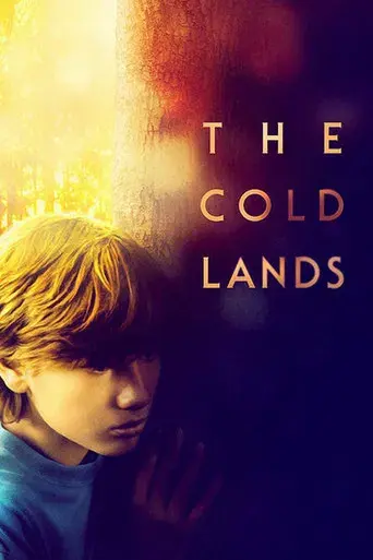 The Cold Lands - Poster