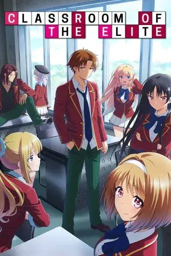 Classroom of the Elite poster