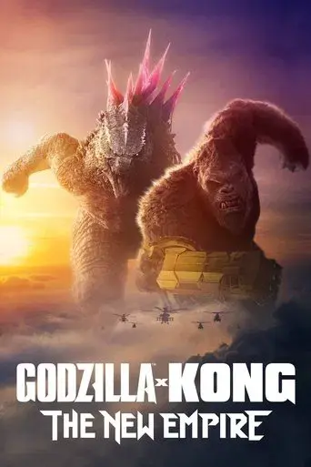Godzilla y Kong: El nuevo imperio - Poster