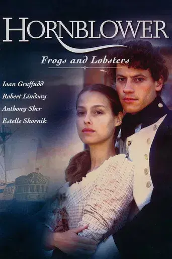Hornblower: The Frogs and the Lobsters - Poster
