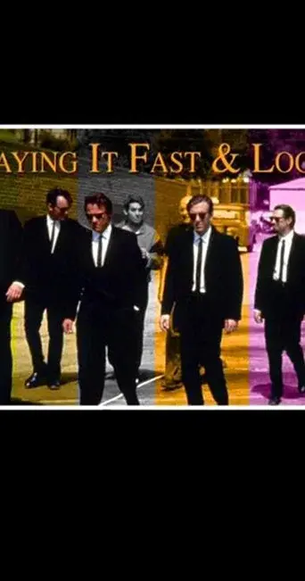Reservoir Dogs: Playing It Fast & Loose - Poster