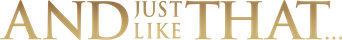 And Just Like That… - Logo