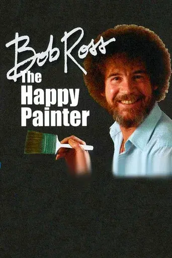 Bob Ross: The Happy Painter - Poster